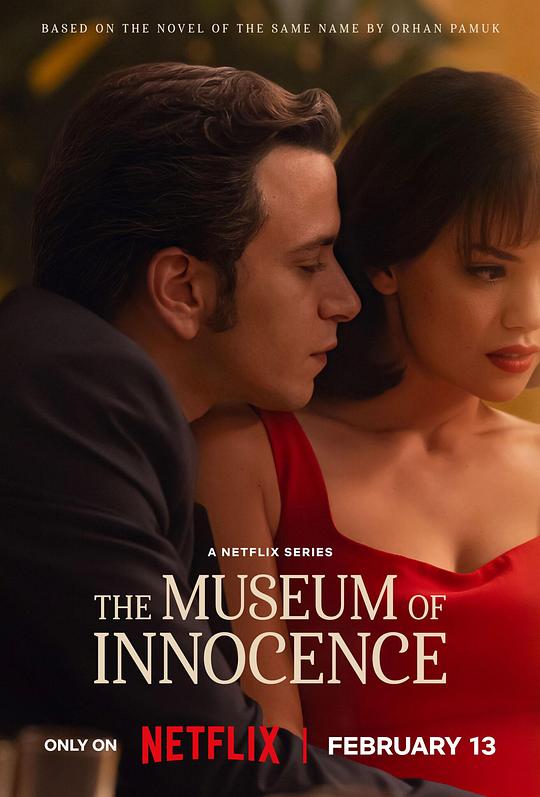 🎬 已更新：纯真博物馆 (2026) WEB-4K 杜比视界 简繁字幕 完结 9 集📌 资源信息• 体积：55.7GB• 标签：#纯真博物馆 #电影📚 内容简介Kemal 来自伊斯坦布尔一个富裕的家庭，在 20 世纪 70 年代偶然相遇后，与他的远亲 Füsun 开始了一段痴迷的关系，并收集她的个人物品作为他爱的象征